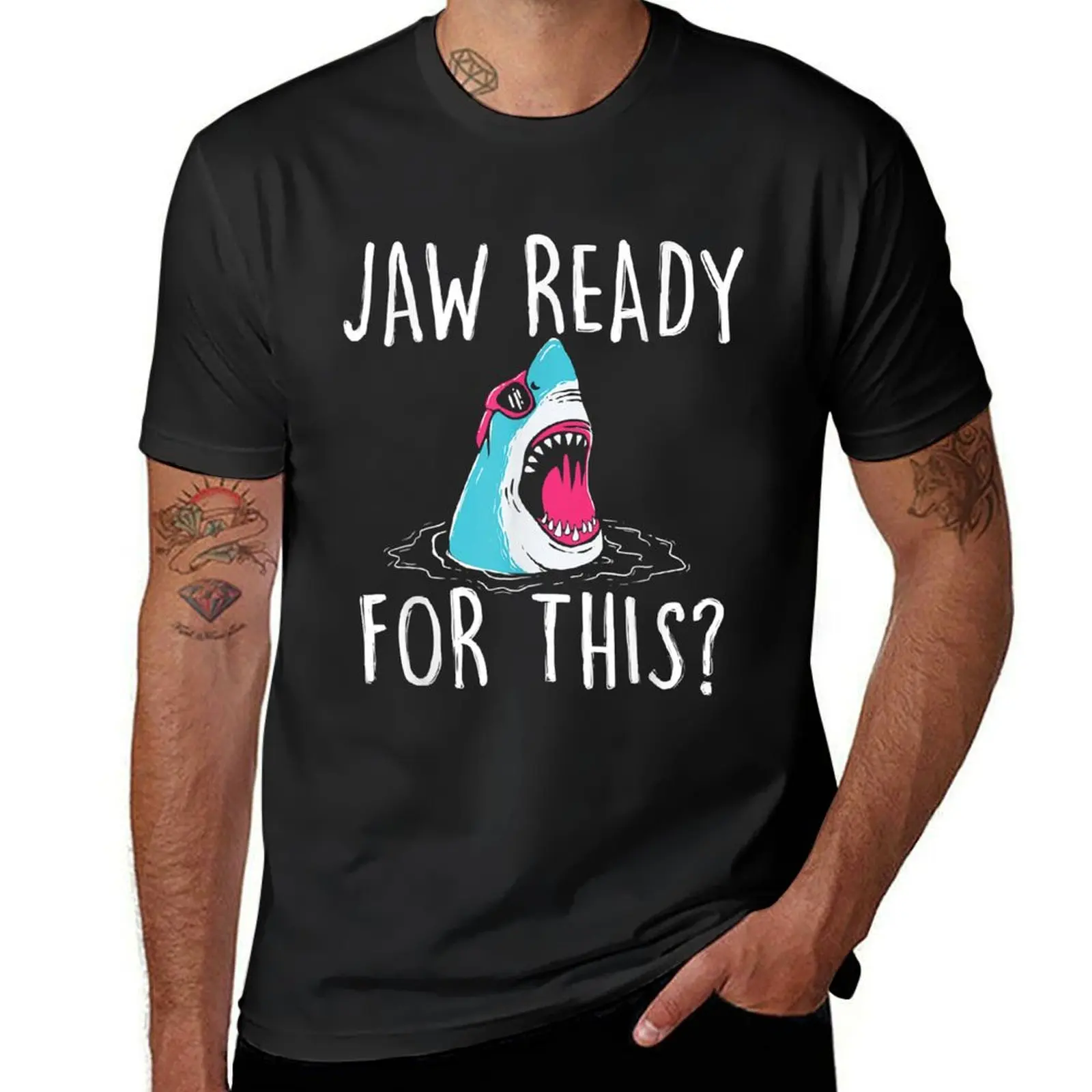 Jaw Ready For This - Funny Shark Lover Ocean Wildlife T-Shirt korean fashion cute tops sublime mens tall t shirts