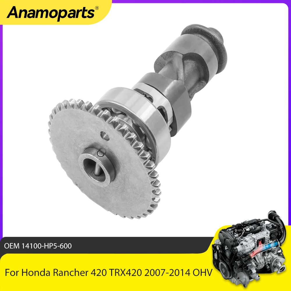 

Motor Parts Repair camshaft assembly fits for 2007-2014 Honda Rancher 420CC TRX420 TRX420FPA TRX420TE TRX 420 CC 14100-HP5-600