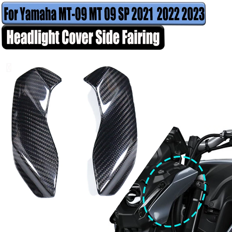 

For Yamaha MT09 MT-09 SP 2021 2022 2023 3k Carbon Fiber Headlight Cover Side Fairing Headlight Side Panels Motorcycle Accessorie