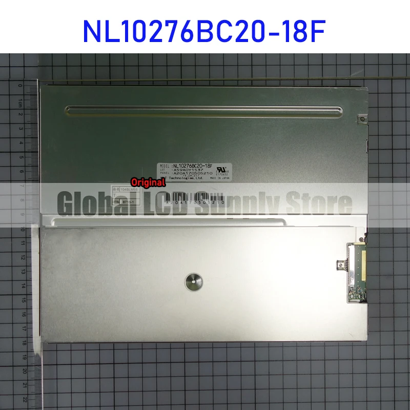 

NL10276BC20-18F 10.4 Inch LCD Display Screen Panel Original for NEC 20 Pins Connector Brand New and Fast Shipping 100% Tested