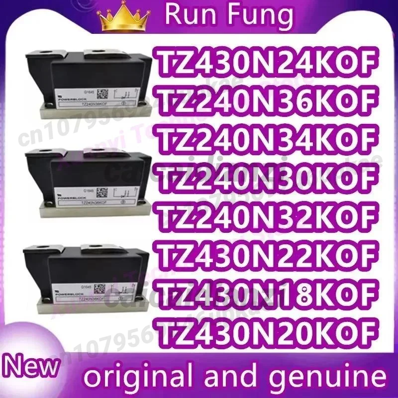 TZ240N36KOF TZ240N34KOF TZ240N32KOF TZ240N30KOF TZ430N24KOF TZ430N22KOF TZ430N20KOF TZ430N18KOF MODULO in magazzino