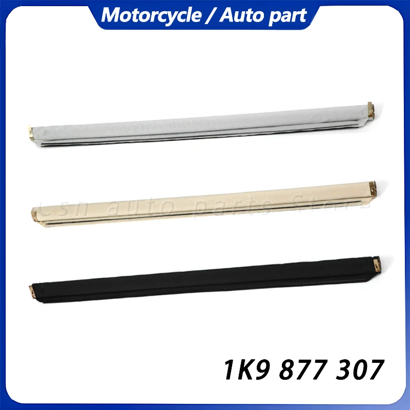 

Skylight Car Sunroof Shutter For Audi Q5/VW Golf Tiguan Passat Variant Sharan Santana 4Motion/Skoda Yeti Superb 1K9877307 A/B/C