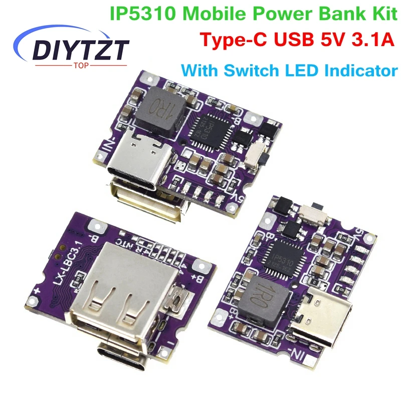 DIYTZT Type-C USB 5V 3.1A Boost Converter Step-Up Power Module IP5310 Mobile Power Bank Accessories With Switch LED Indicator