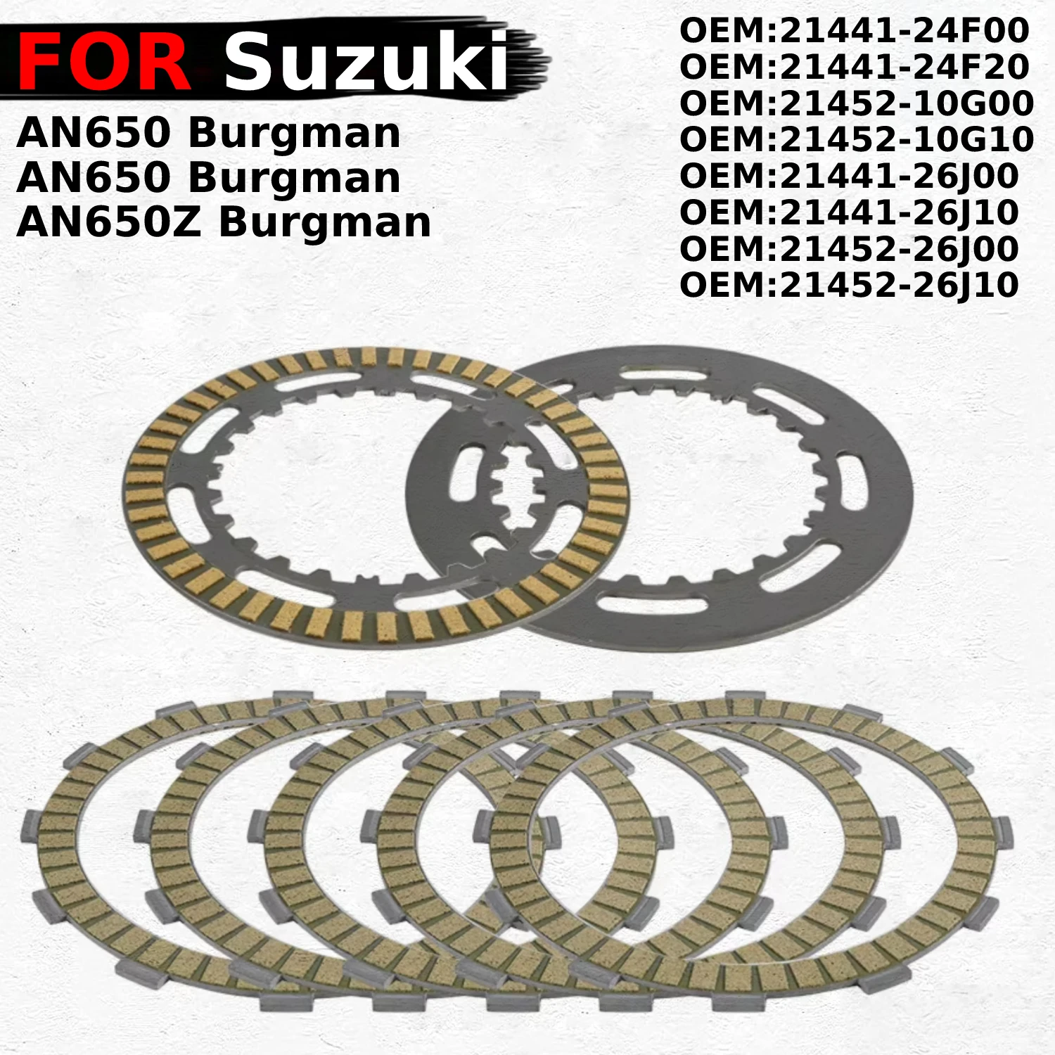

Motorcycle Friction Clutch Plates Disc For Suzuki AN650 Burgman AN650Z Burgman ABS 21441-24F00 21452-10G10 21452-10G00