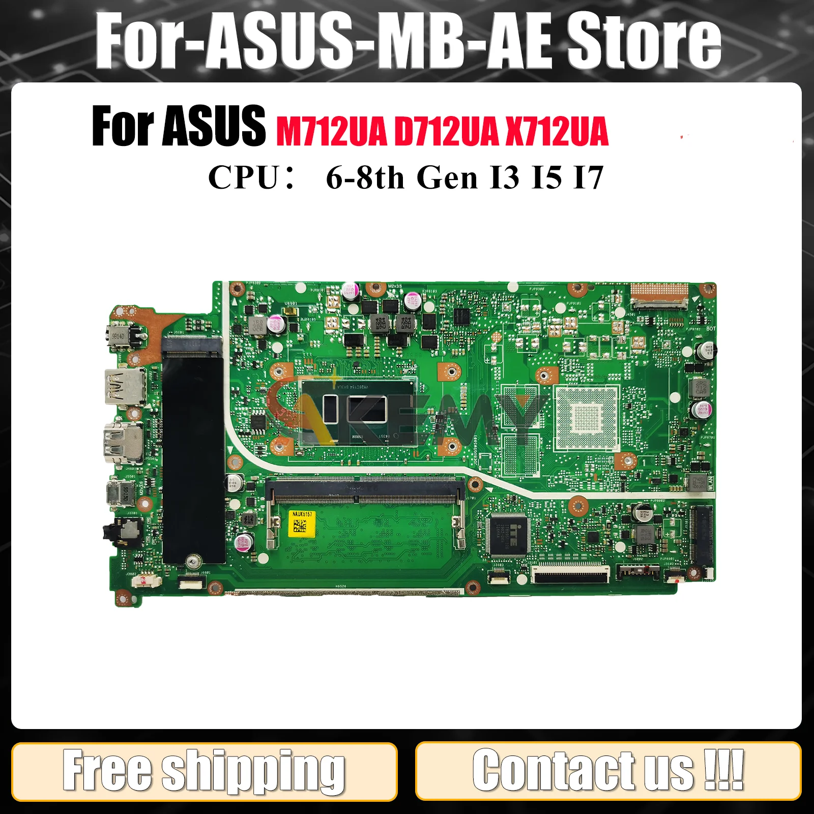 

X712UA Материнская плата для ноутбука ASUS VivoBook M712UA X712U X712UA D712UA Материнская плата для ноутбука с процессором I3 I5 I7 100% tests OK stk