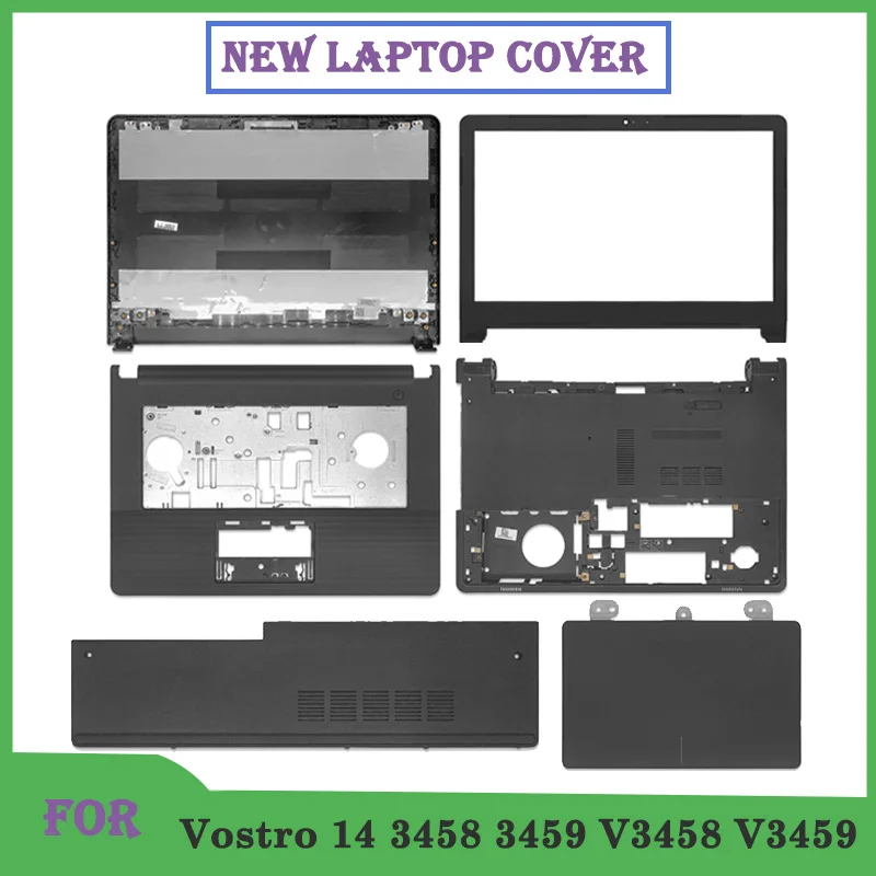 New For Vostro 14 3458 3459 V3458 V3459 Laptop Screen Back Cover Front Bezel Palmrest Bottom Case Door Cover Replace Part Black