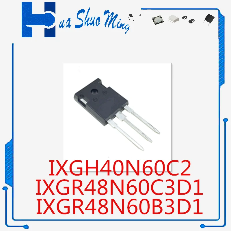 10Pcs/Lot IXGR48N60C3D1 IXGR48N60B3D1 IXGH40N60C2 IXGH40N60 IXGR48N60 TO-247