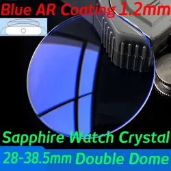 Blue AR Coating Sapphire 1.2mm Double Dome Watch Crystal 28mm to 38.5mm Replacement Watch Glass Lens Repair Tool Parts