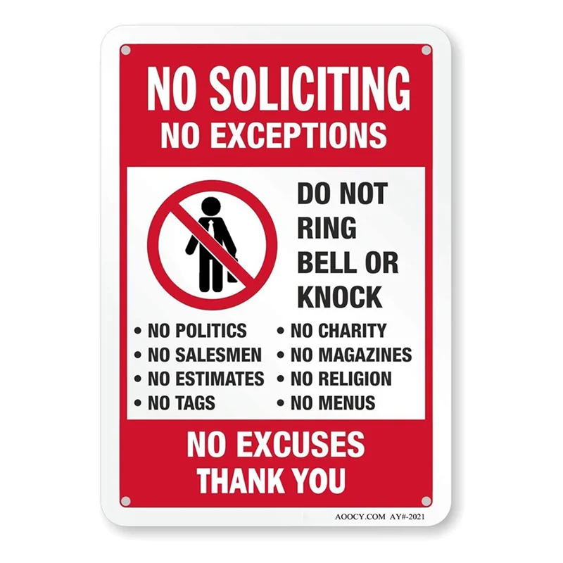 No Soliciting Sign, Funny Decor for House Door Office Business Yard,Metal Aluminum Rust Free, No Excuses, No Exceptions