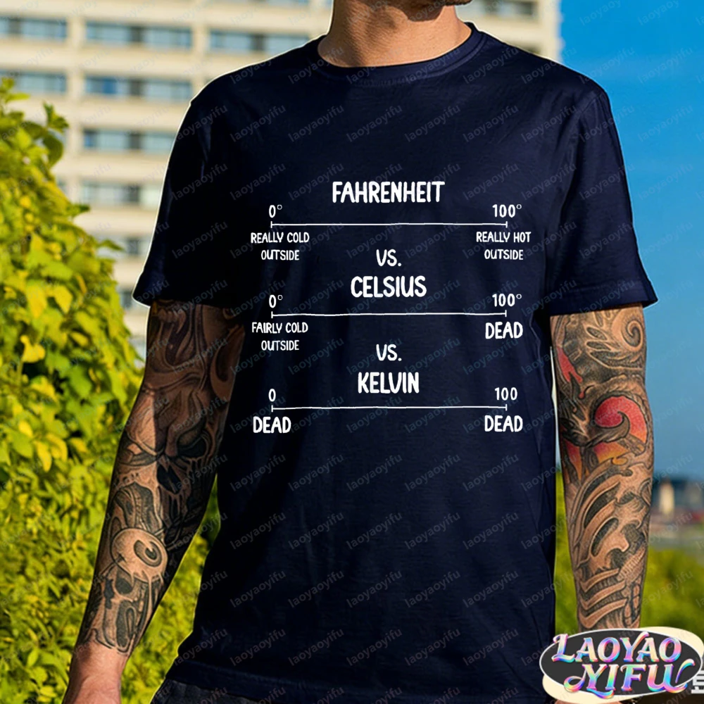Temperature Scale Humor T-Shirt Fahrenheit Vs Celsius Vs Kelvin Graphic Tops Nerdy Cotton Tee Vintage Classic Men's Clothing