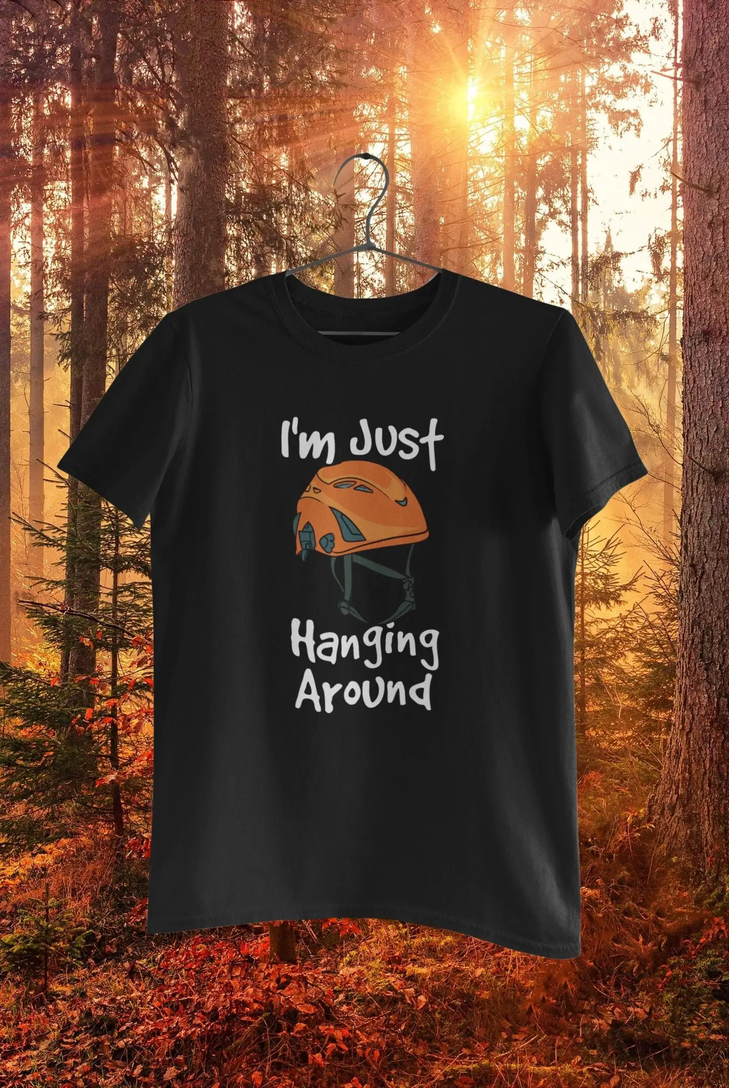 ArborisT T Shirt Forester Logger I'm Just Hanging Around