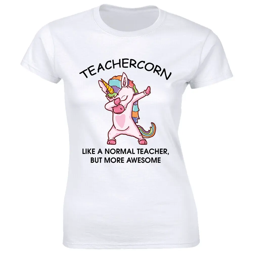 

Teachercorn Like A Normal Teacher But More Awesome Funny Unicorn Women's T-Shirt