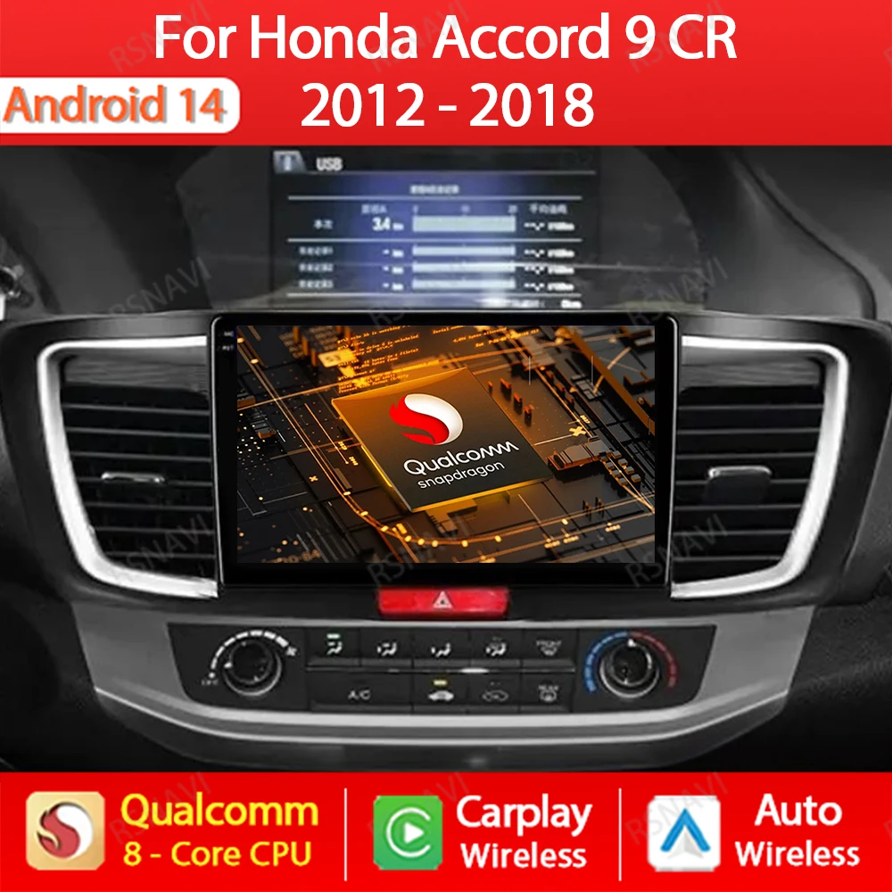 Android 14 Car Radio For Honda Accord 9 2.0L 2.4L 2013 - 2016 2017 2018 Multimedia Video Player GPS Navi 4G Carplay Auto 2Din BT