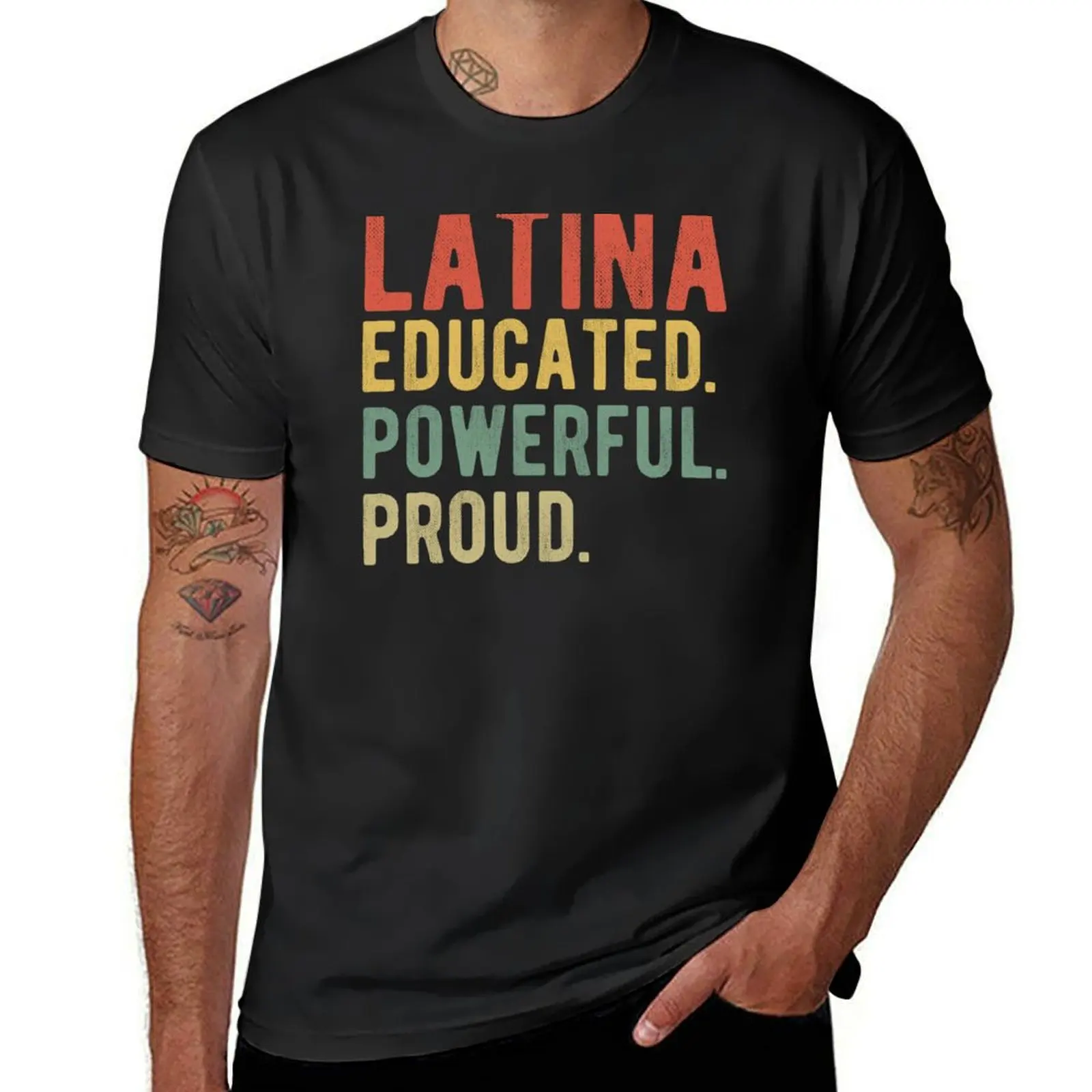 Latina Educated Powerful Proud I T-Shirt anime clothes summer top sports fans anime workout shirts for men