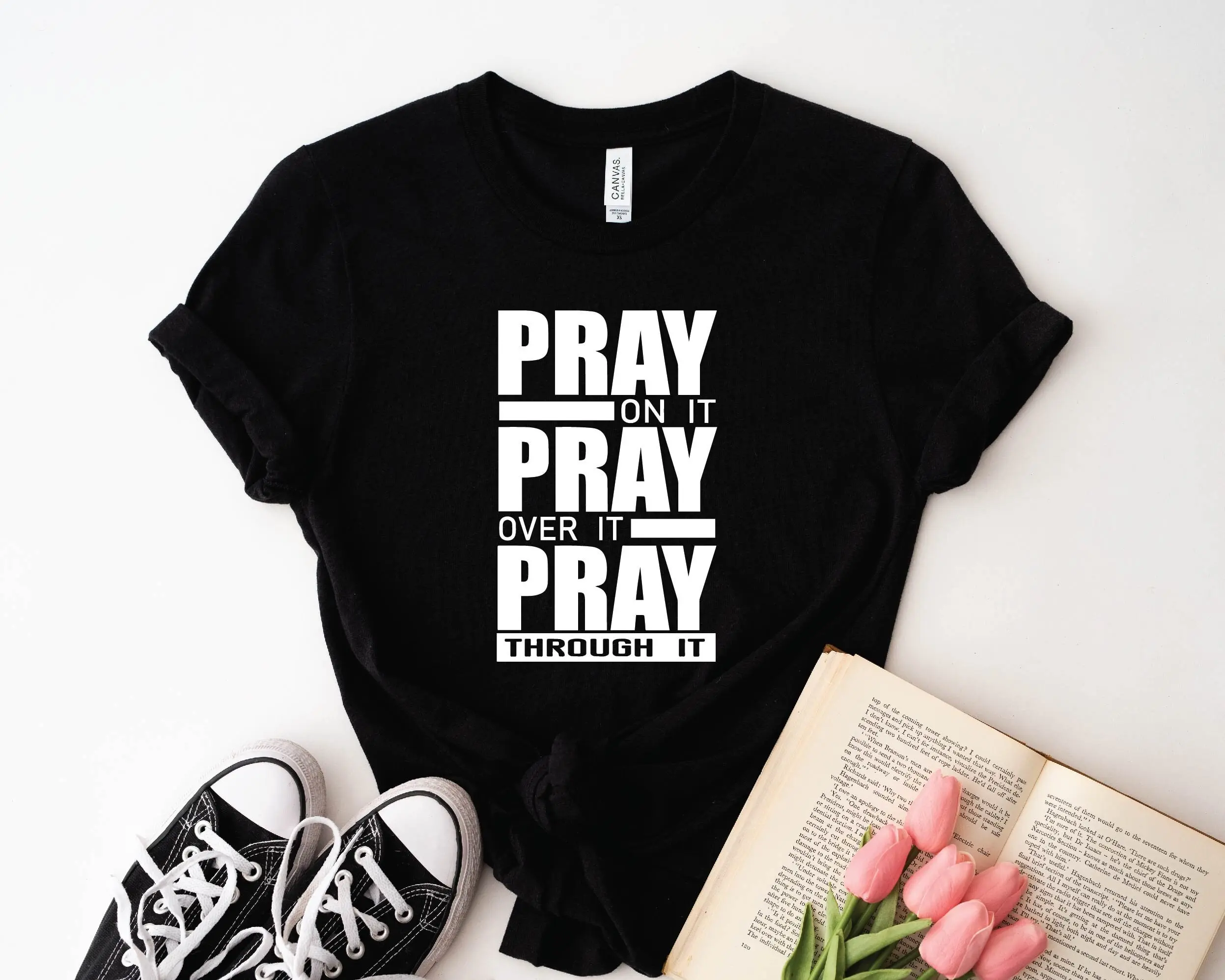 Pray On It T Shirt Over Through Christian Religious Bible Verse For Women