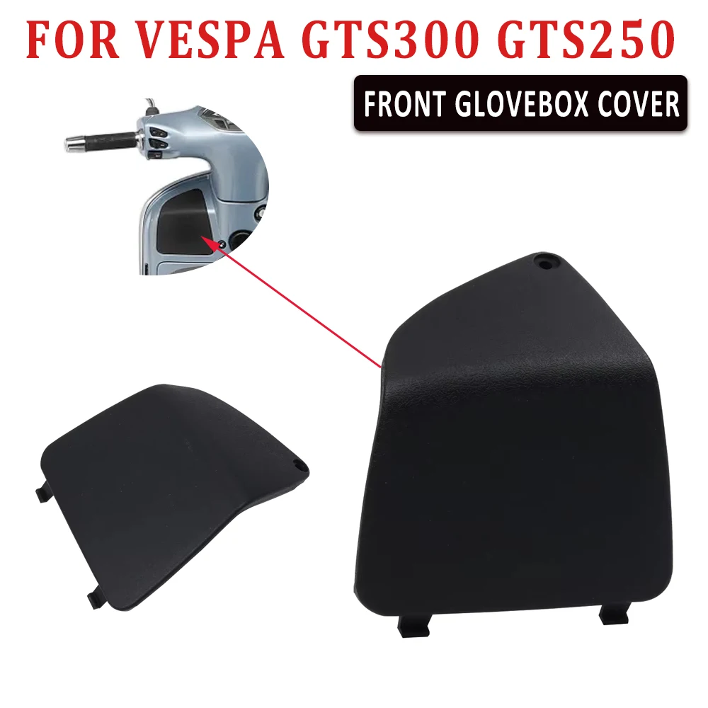 

Для VESPA GTS300 GTS250 GTV300 GTS 300 GTV 250 50 125 150 HPE 2019-2024 Передняя крышка перчаточного ящика для мотоцикла, защита ящика для инструментов