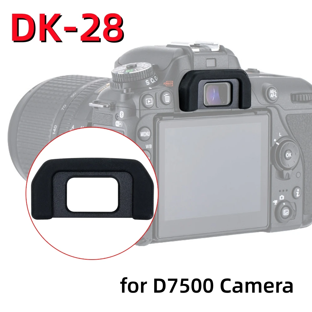 Soft Silicone DK-28 Camera Eyecup Viewfinder Protector Cap Replacement for Nikon D7500 DK28 Photography DSLR Accessories