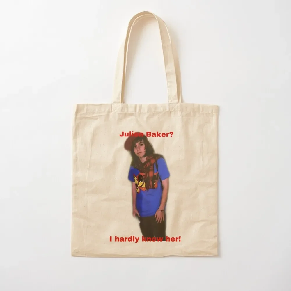 

Julien Baker I hardly know her! Tote Bag Shopping bags Canvas bag for women Canvas shopping bags foldable Tote Bag