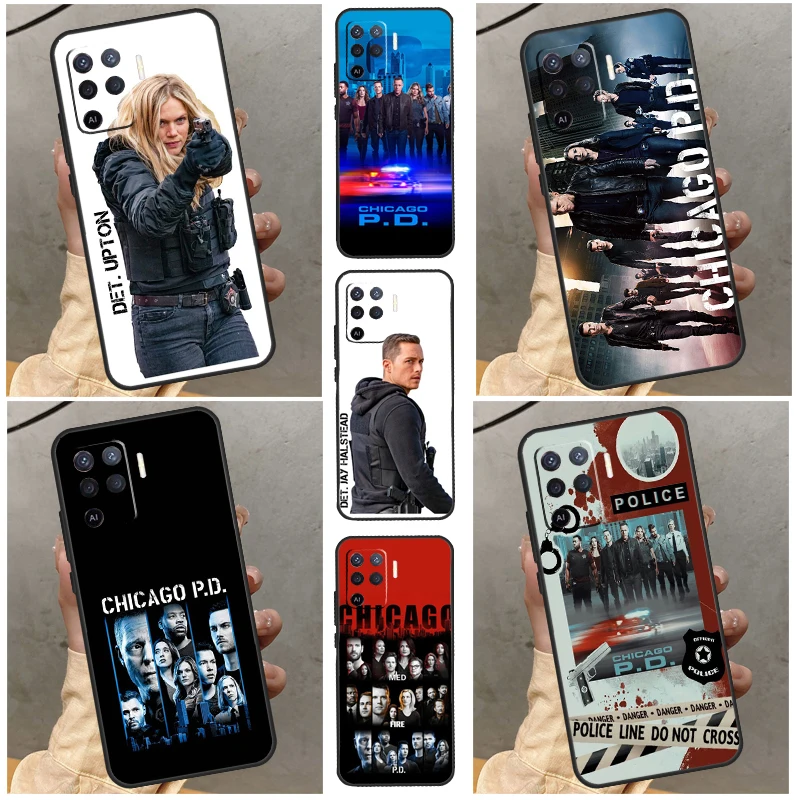 Chicago P.D For Realme 10 9 Pro Plus 8i 9i C11 C15 C30 C31 C35 C21Y C25Y GT Neo 2 3 3T GT Master Case