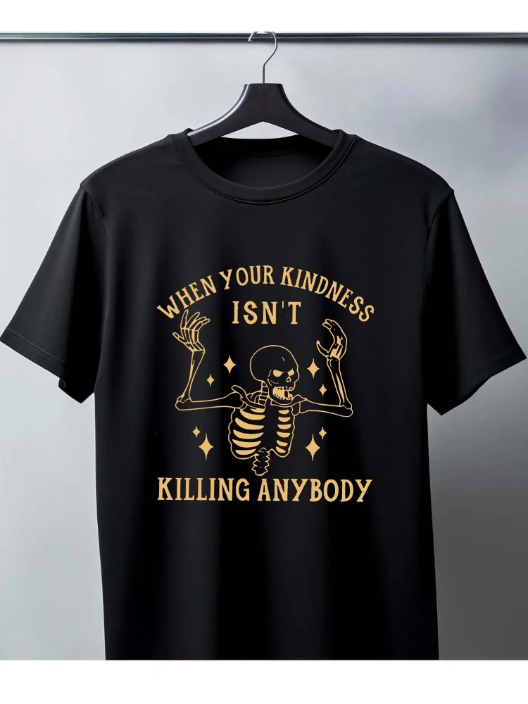 

Skeleton Kindness Quote Design-100% cotton summer casual O-neck short sleeve printed men's T-shirt.