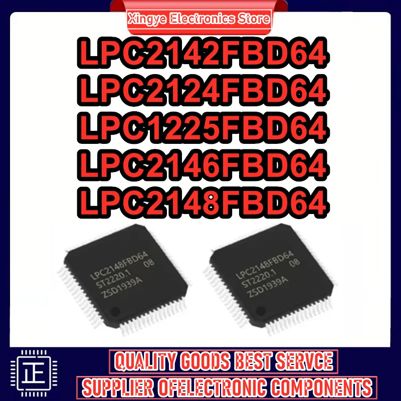 LPC2142FBD64 LPC2124FBD64 LPC1225FBD64 LPC2146FBD64 LPC2148FBD64 IC MCU Chip LQFP64 New Original in stock