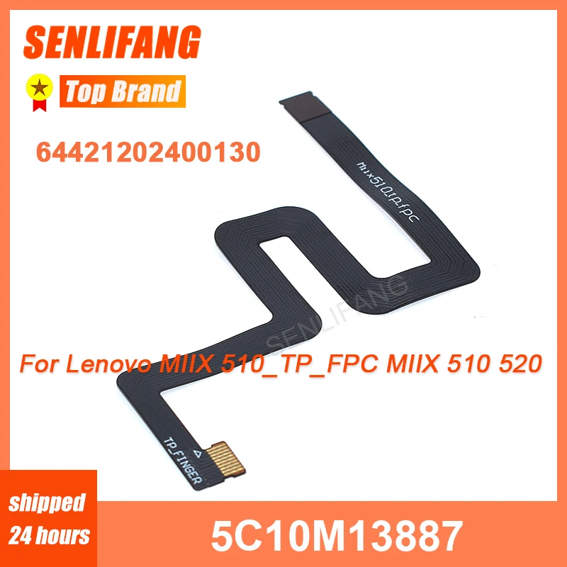 SLF Für Lenovo MIIX 510 520 525-12 Touch Control Kabel 5C10M13887 Touchscreen Kabel FPC 64421202400130 5C10M13898