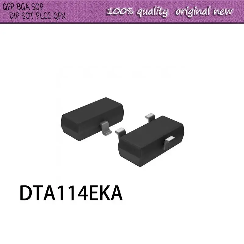 

NEW 100PCS/LOT DTA114EKA DTA114EK DTA114 SOT-23-3