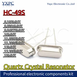 Ressonador de cristal de cristais passivos, Quartzo, HC-49S, 8.192MHz, 9.8304MHz, 9.84375MHz, 10MHz, 11.0592MHz, 11.2896MHz, 12MHz, 13MHz, 10PCs