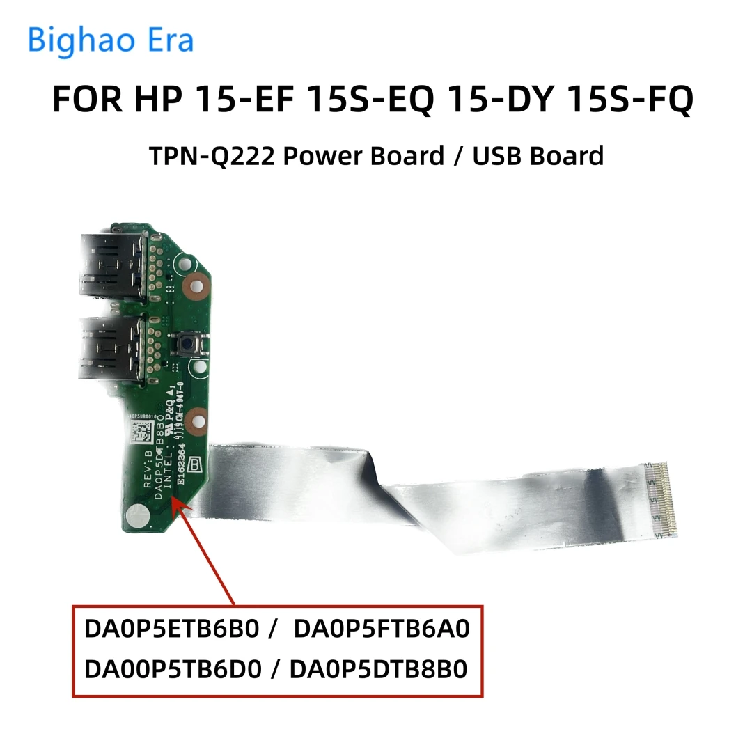 For HP TPN-Q222 15-EF 15S-EQ 15-DY 15S-FQ USB Power Board DA0P5ETB6B0 DA0P5DTB8B0 DA0P5FTB6A0 DA00P5TB6D0 100% New And Original