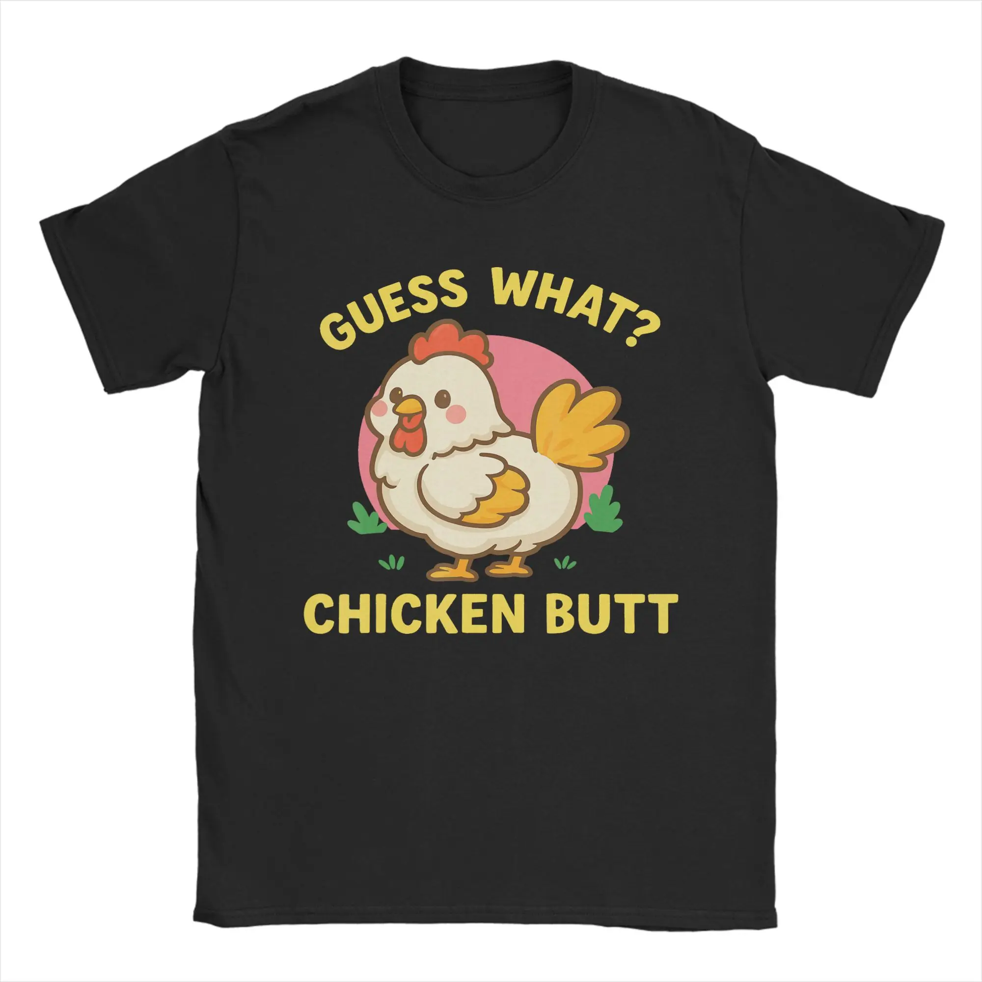 Camiseta Guess What Chicken Butt para hombre, camiseta de algodón 100% a la moda, camisetas de manga corta con cuello redondo, ropa de talla grande