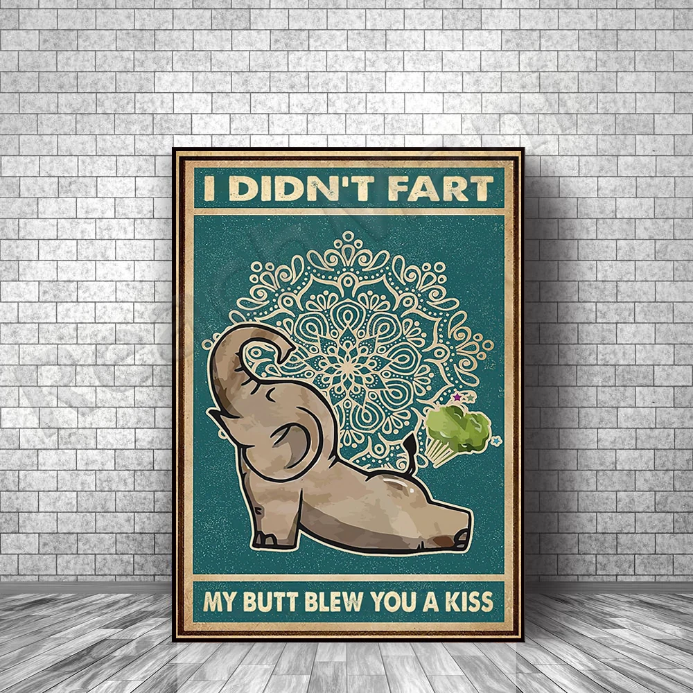 

funny elephant poster, elephant lover gift, funny wildlife wall art, i didn't fart, my ass blew you a kiss retro poster