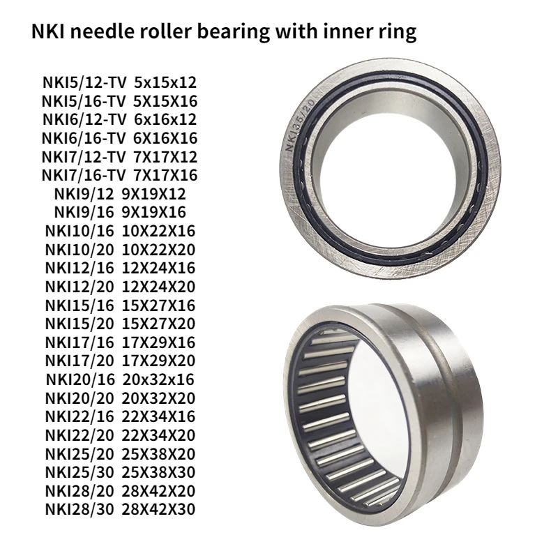 2PCS Needle Roller Bearing With Inner Ring NKI Series Dimension Table NKI5/12 5/16 6/12 6/16 7/12 7/16-TV 9/12 9/16 10/16 10/2