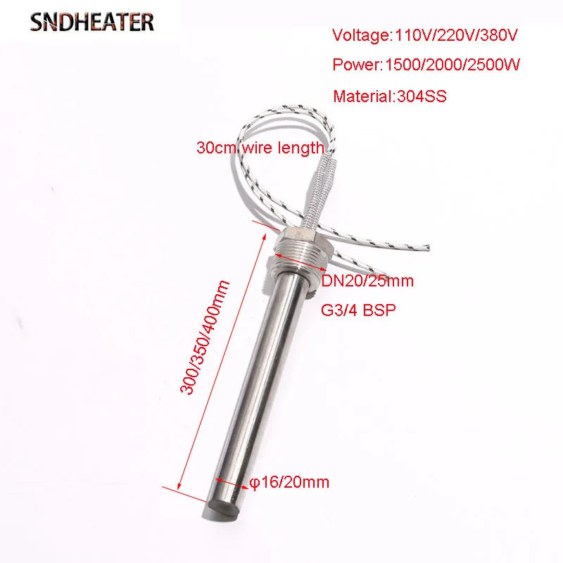 SNDHEATER DN20/25mm BSP Threaded Cartridge Heater Rod 20/16x300/350/400mm 304SS Hot Resistance Heating Element 1.5KW/2KW/2.5KW