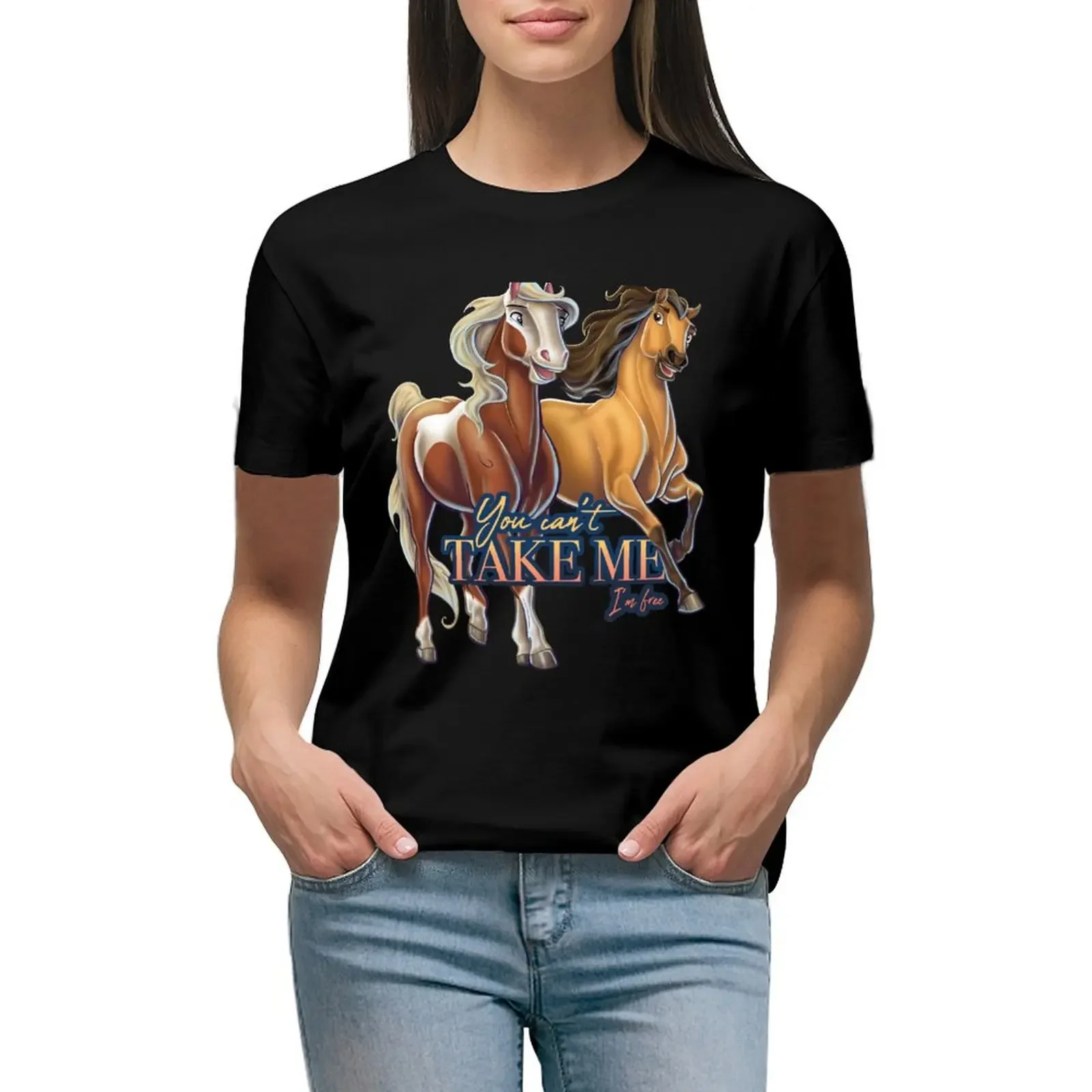 

Spirit - You Can't Take Me T-Shirt quick drying animal print shirt for girls animal print animal prinfor clothes for woman