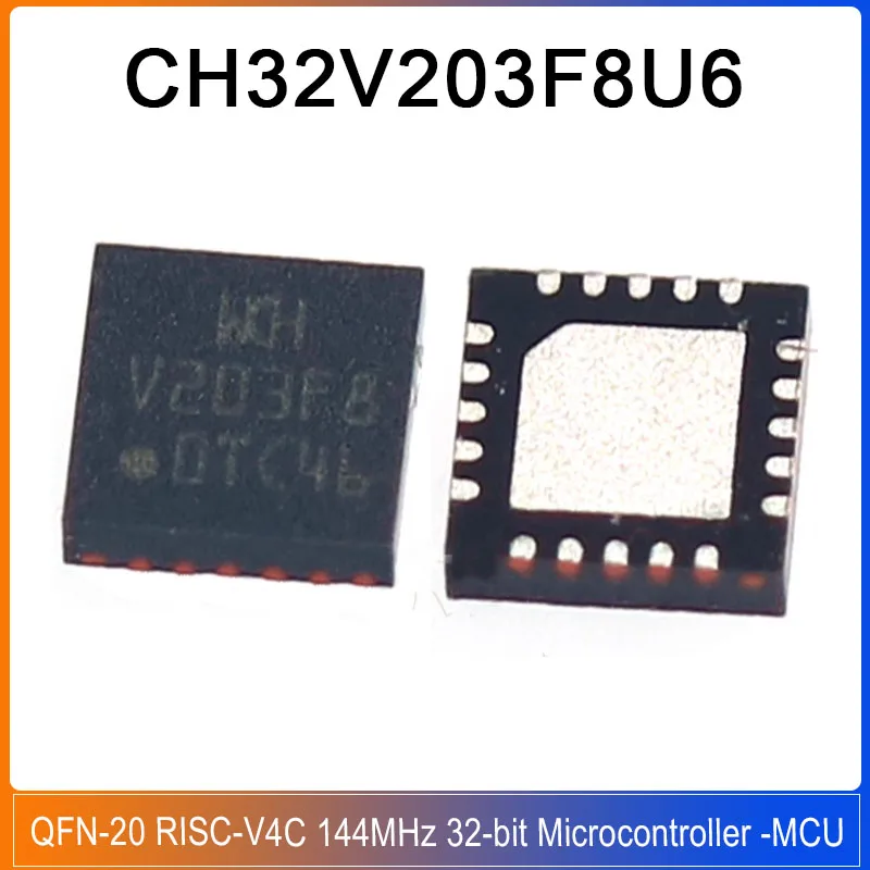 

1-50PCS CH32V203F8U6 QFN-20 CH32V203 F8U6 CH32 Industrial 32-bit RISC-V MCU Low Power Microcontroller