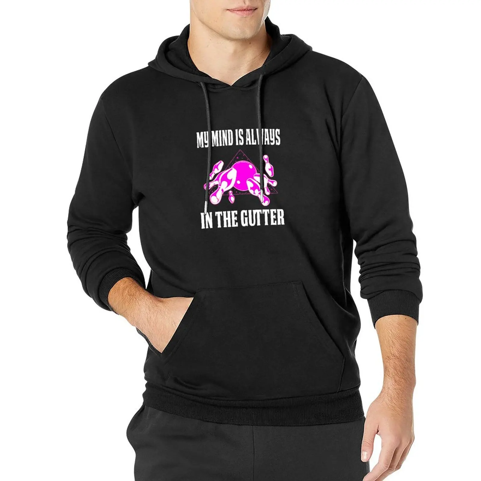 

Funny Bowling Design For Women Mind In The Gutter Pullover Hoodie men clothes japanese style new in hoodies & sweatshirts