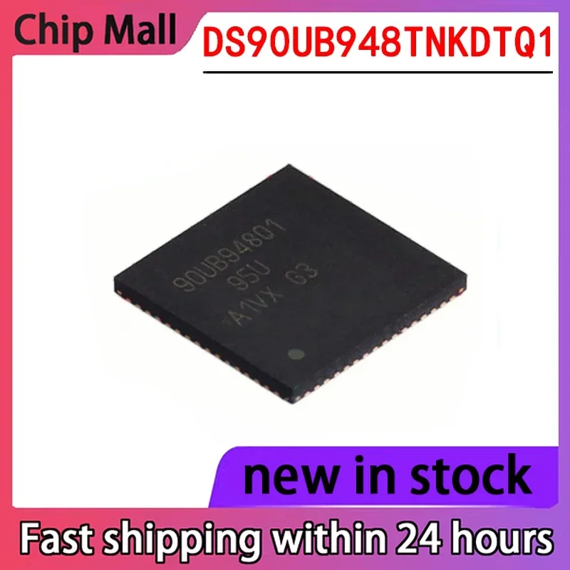 1PCS Brand New DS90UB948TNKDTQ1 Packaged WQFN-64-EP Serial/deserializer