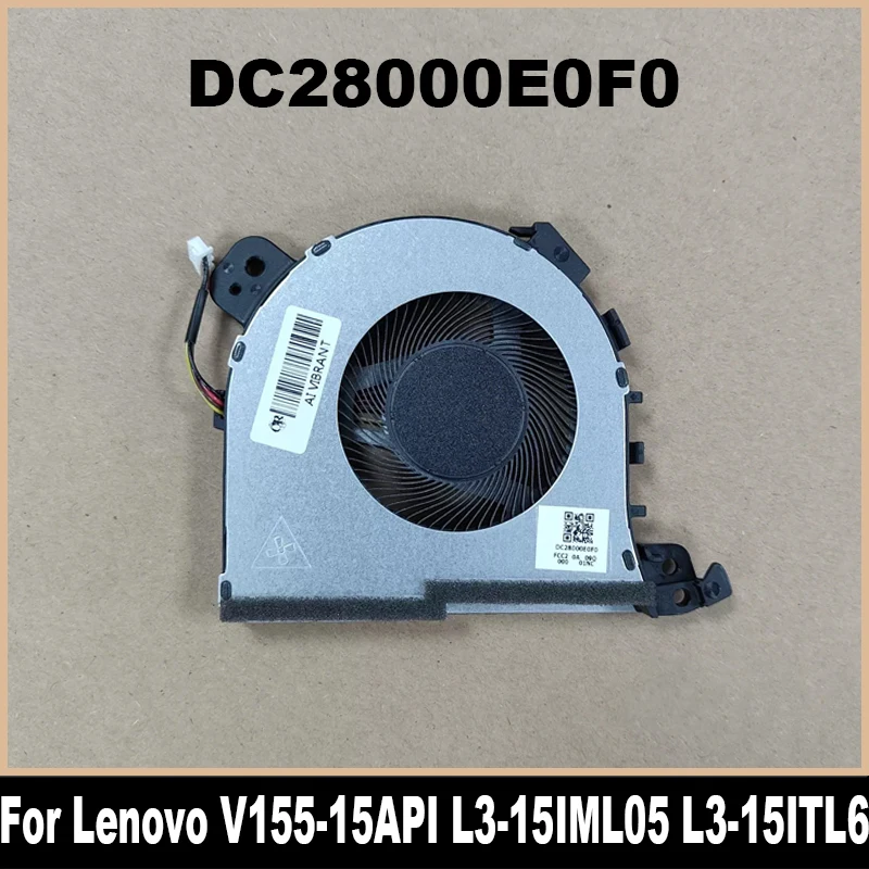 Novo original dc28000e0f0 para lenovo V155-15API ideapad L3-15IML05 L3-15ITL6 ventilador de refrigeração do portátil dissipador de calor ventilador 100% testado