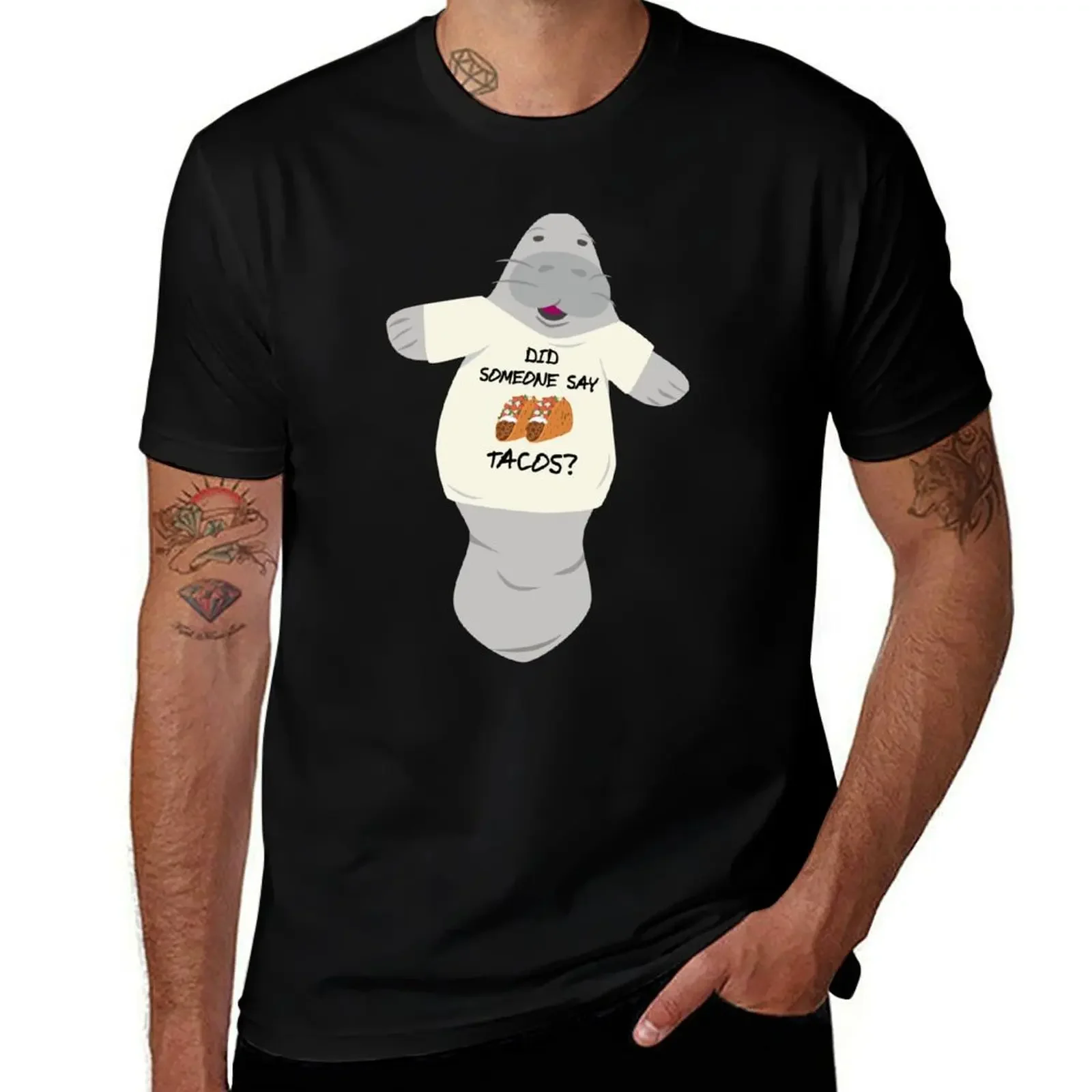 Manatee in Novelty Tee Did Someone Say Tacos T-Shirt hippie clothes sweat anime tshirt men tshirt