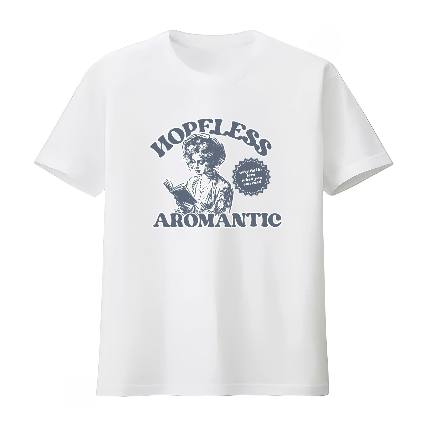 HOPELESS AROMANTIC TEE Why Fall in Love When You Can Read Bookish Book Lover T-Shirt Aroace Pride Men Women 2026 Summer T Shirt