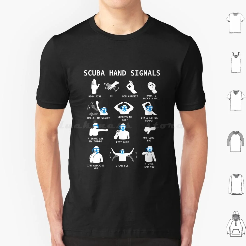 

Scuba Hand Signals T Shirt Cotton Men Women DIY Print Scuba Funny Humour Joke Dad Mum Daughter Son Birthday Christmas Sport