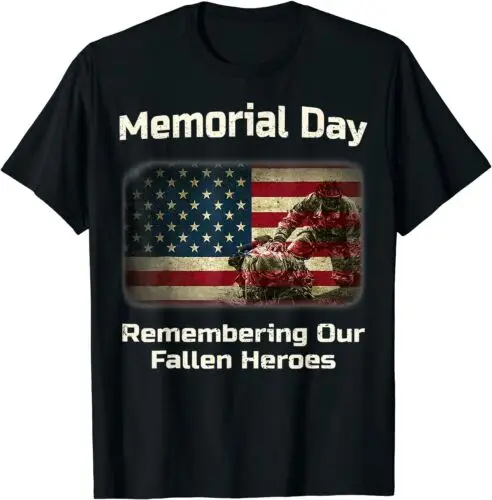 Memorial Day - Remembering our Fallen Heroes T-Shirt