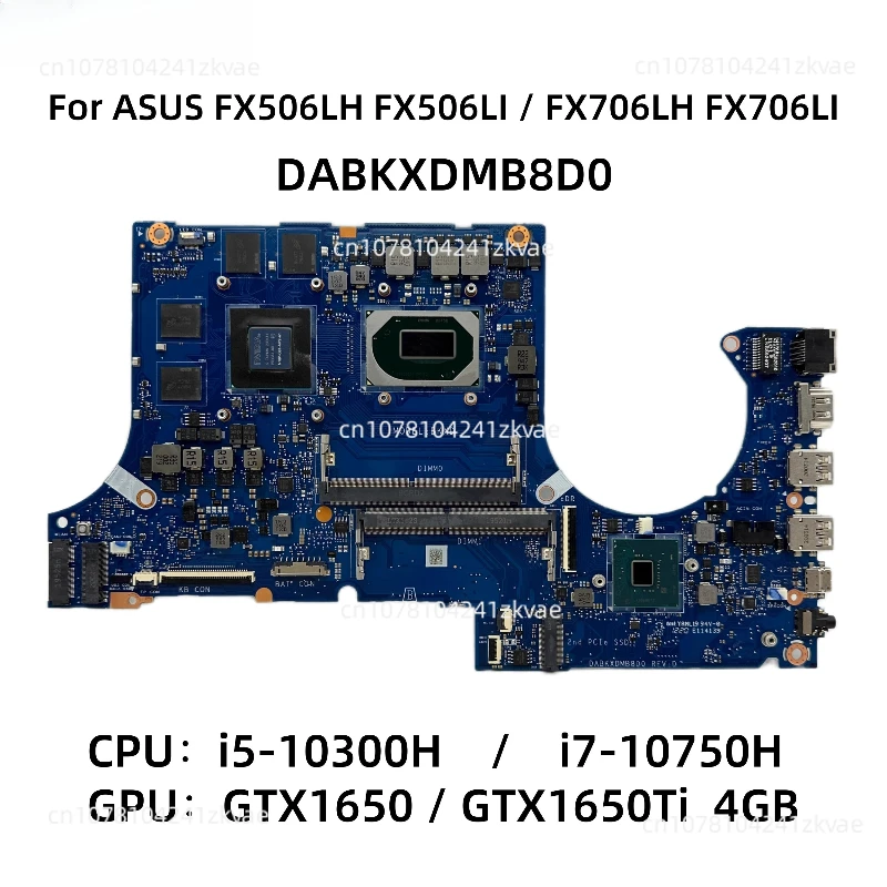 

FX506 FX506LH FX706LI FX506LI Motherboard DABKXDMB8D0