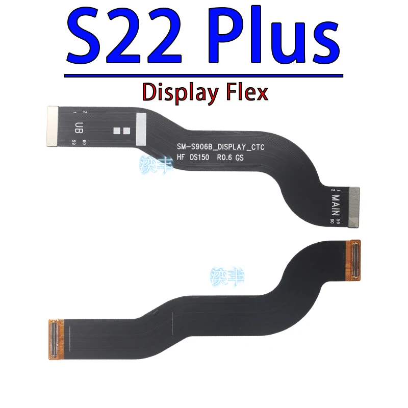 LCD Screen Connector Cable for Samsung Galaxy S21 S22 S23 S24 Plus Ultra Fe G996 G988 S711 S906 Display Flex Replacement Parts - view 4