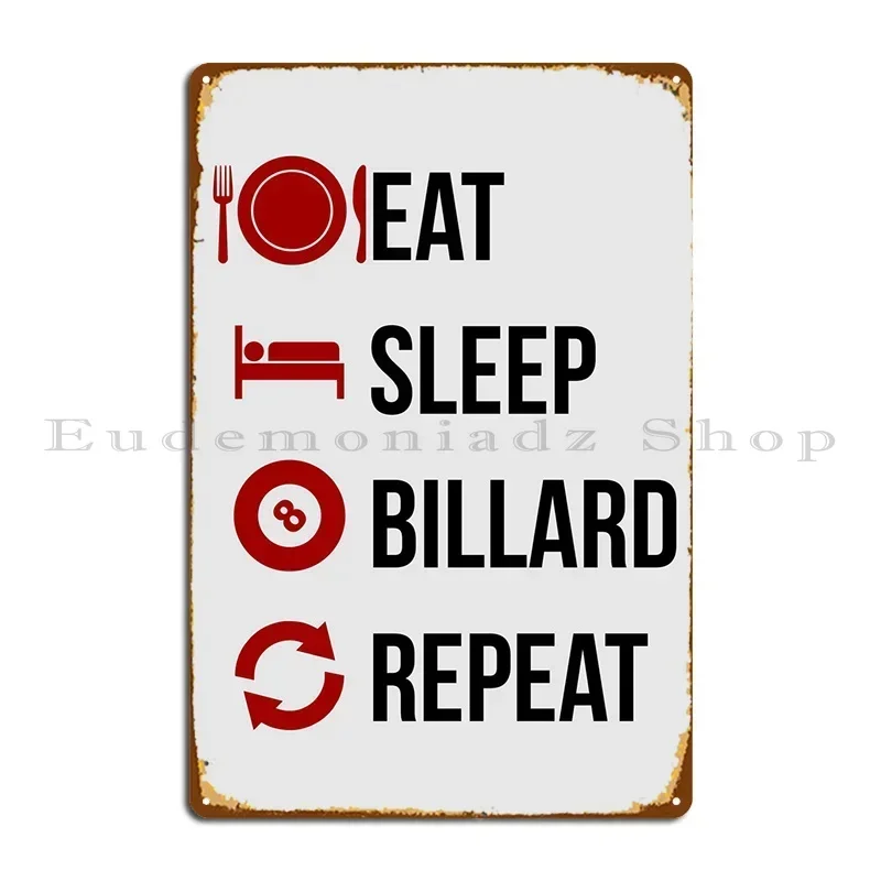 Eat Sleep Billiard Repeat Metal Sign Club Bar Club Kitchen Design Pub Iron Tin Sign Poster
