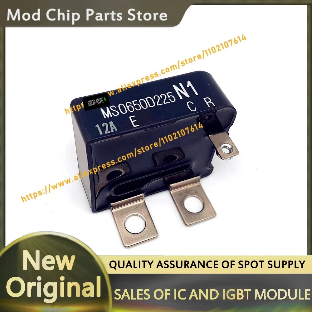 

MS0650D225N1 MS0650D225N2 MS0650D225P1 MS0650D225P2 NEW MODULE