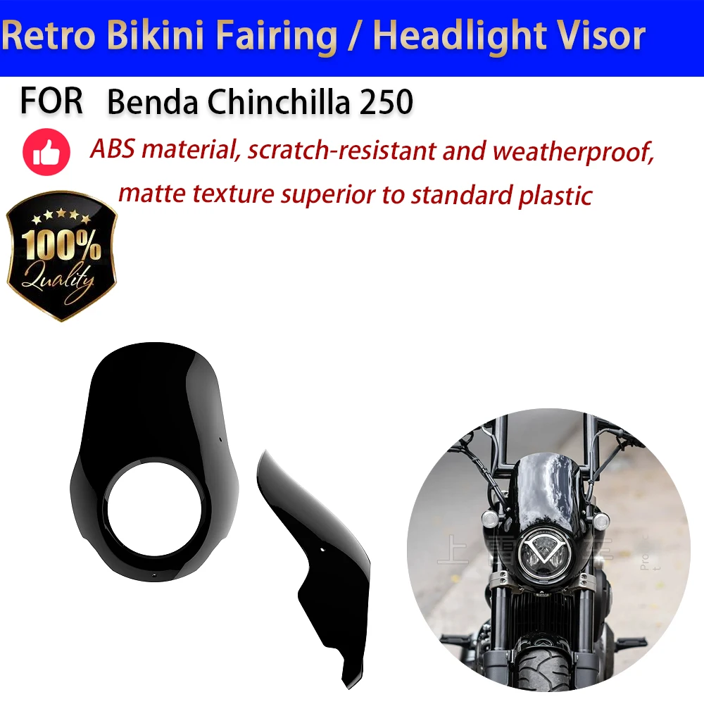 For Benda Chinchilla 250 Retro Bikini Fairing Headlight Visor ABS No-Drill Accesorios Moto