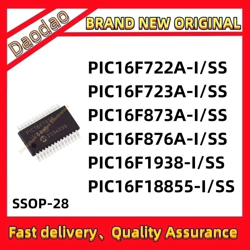 Quality Brand New PIC16F722A-I/SS PIC16F723A PIC16F873A PIC16F876A PIC16F1938 PIC16F18855 IC Chip SSOP-28