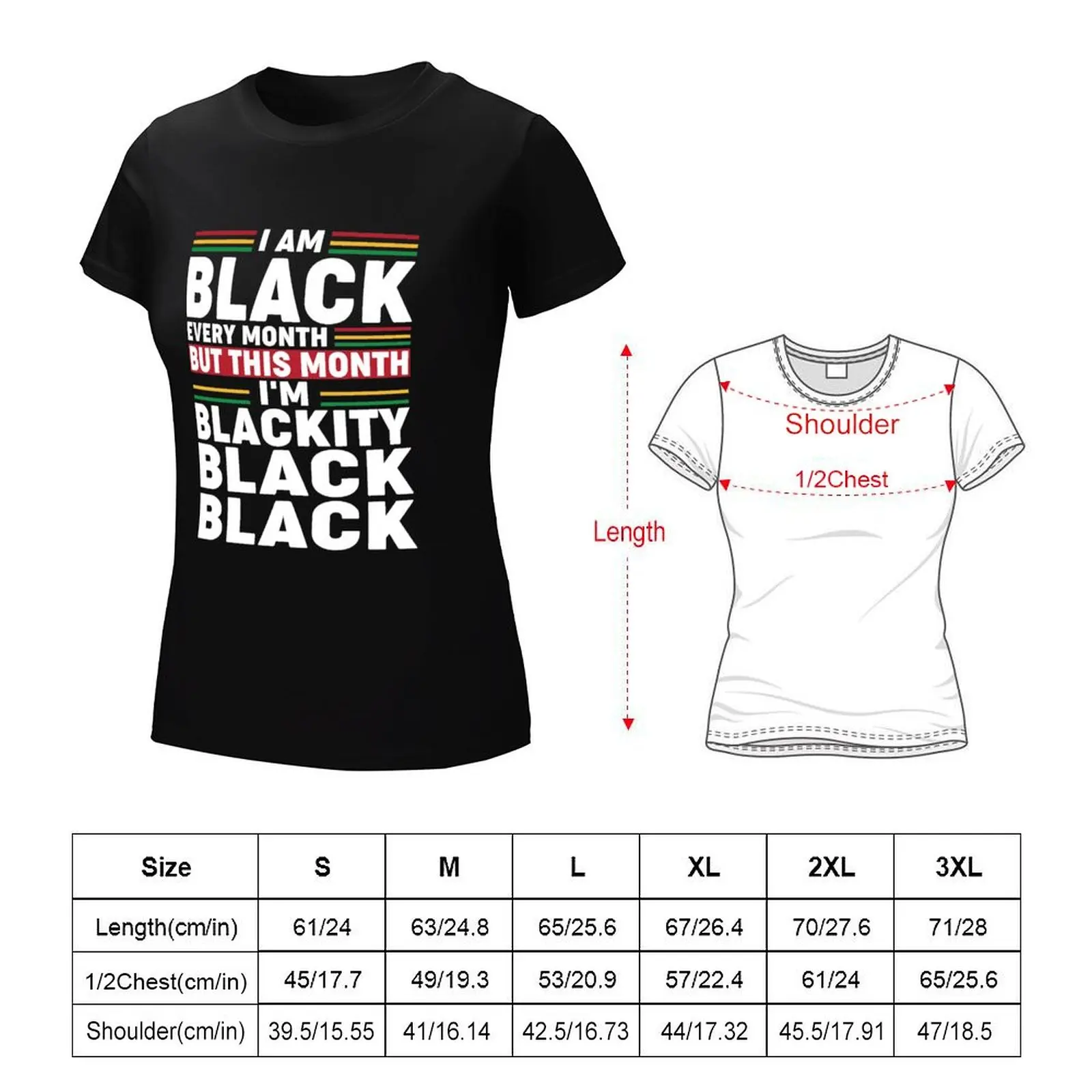 Camiseta negra para mujer, soy negra, cada mes, pero este mes, soy negra, ropa para mujer, camisas ajustadas divertidas