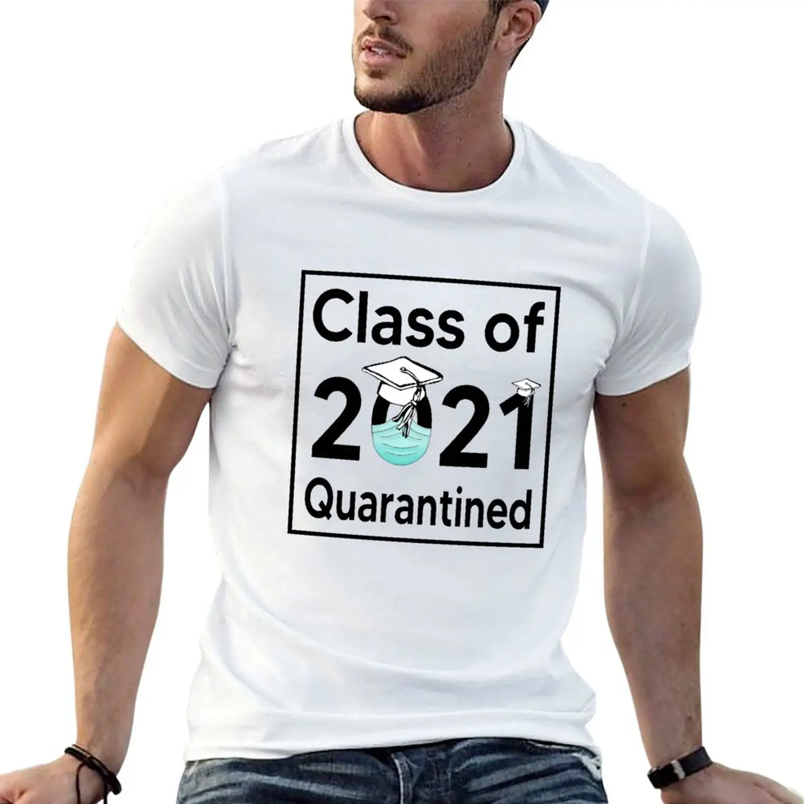 

Class of 2021 Quarantined T-Shirt cotton t shirts man 100% t shirts for man graphic tees T-Shirt